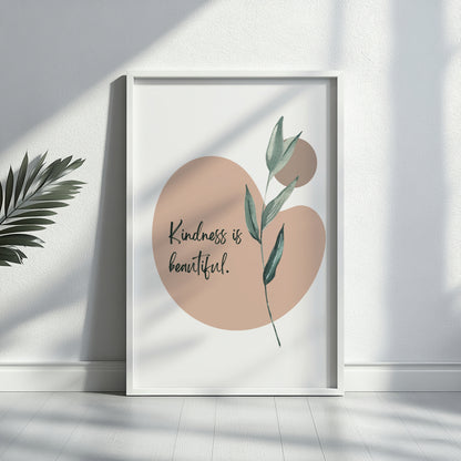 Kindness is Beautiful Botanical Abstract Framed Poster – Framed Wall Art Poster - Image 3