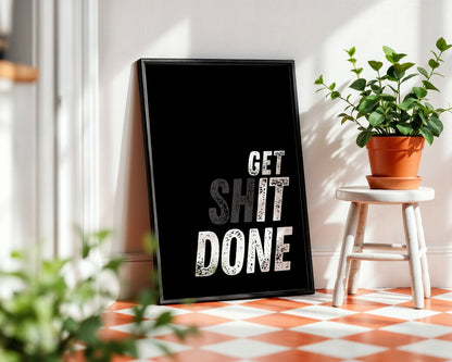 Get Shit Done' Motivational Framed Poster – Framed Wall Art Poster - Image 2